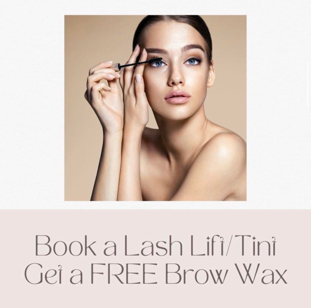 Book a Lash Lift/Tint and get a FREE Brow Wax